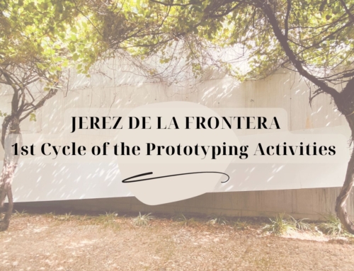 1st Cycle of the Prototyping Activities | Jerez de la Frontera